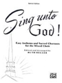 Sing Unto God