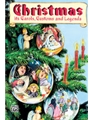 Christmas--it's Carols Customs & Legends