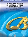 Have Yourself A Merry Little Christmas
