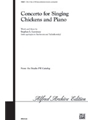 Concerto For Singing Chickens And Piano