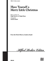 Have Yourself A Merry Little Christmas