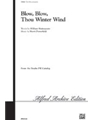 Blow Blow Thou Winter Wind