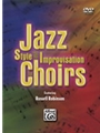 Jazz Style & Improvisation For Choirs