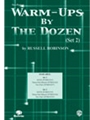 Warm-ups By The Dozen (Set 2)