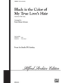 Black Is The Color Of My True Loves Hair