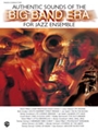 Authentic Sounds of the Big Band Era