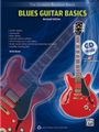 Ultimate Beginner Series: Blues Guitar Basics (Revised Edition)