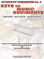 Keys to Music Rudiments: Students' Workbook No. 6