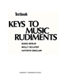 Keys to Music Rudiments: Textbook