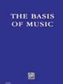 The Basis of Music