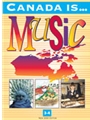 Canada Is ... Music, Grade 3-4 (2000 Edition)