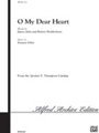 O My Dear Heart