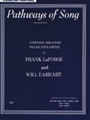 Pathways Of Song  Volume 1