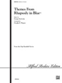 Rhapsody In Blue  Themes