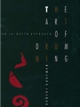 The Art of Drumming [Drum Set]