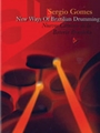 New Ways of Brazilian Drumming [Drum Set]