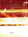 Let's Play Rhythm [Melody Instruments (B-flat / E-flat) (Clarinet/Alto-Clarinet/Trumpet/Soprano-, Al