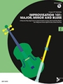 Improvisation 101 - Major, Minor, and Blues