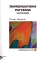 Improvisations Patterns [Melody Instruments in E-flat (Alto Saxophone/Alto-Clarinet)]