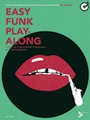 Easy Funk Play-Along - Alto Saxophone