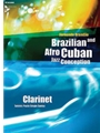 Brazilian and Afro-Cuban Jazz Conception - Clarinet