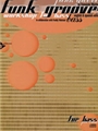 Funk Grooves: Workshop for Bass [Bass Guitar]