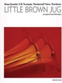 Little Brown Jug [2 Trumpets in B-flat, Trombone/F Horn, Trombone]