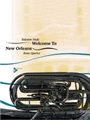 Welcome to New Orleans [2 Trumpets, Trombone/Baritone/Horn in F, Trombone/Baritone/Bass]