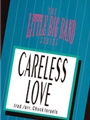 Careless Love [Combo]