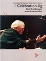 Celebration Suite -- I. Celebration Jig [Jazz Ensemble]