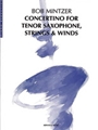 Concertino for Tenor Saxophone, Strings & Winds [Tenor Saxophone, Strings & Winds]