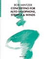 Concertino for Alto Saxophone, Strings & Winds [Alto Saxophone, Strings & Winds]