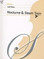 Nocturne & Steam Train [Viola & Piano]