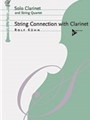 String Connection with Clarinet [Clarinet & String Quartet]