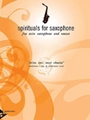 Spirituals for Saxophone: Swing Low, Sweet Chariot [Alto Saxophone & Organ]