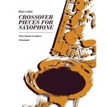 Crossover Pieces For Saxophone