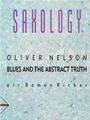 Saxology - Blues and the Abstract Truth [5 Saxophones AATTBar & Piano, Guitar (Ad Lib), Double Bass
