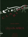 Ulla in Africa [4 Clarinets (3 Clarinets in B-flat & Bass Clarinet in B-flat)]