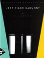 A Creative Approach to Jazz Piano Harmony