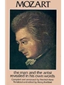 Mozart: The Man & The Artist As Revealed