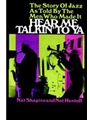 Hear Me Talkin' to Ya (The Story of Jazz)