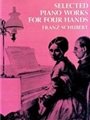 Selected Piano Works For 4 Hands