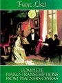 Piano Transcriptions From Wagner's Opera