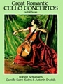 Great Romantic Cello Concertos
