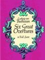 Six Great Overtures