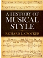 A History of Musical Style
