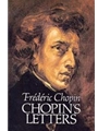 Letters of Chopin