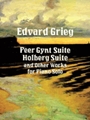 Peer Gynt Suite/Holberg Suite & Other Works