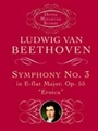 Symphony #3 E-flat Major Opus 55 Eroica