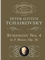 Symphony #4 F Minor Opus 36